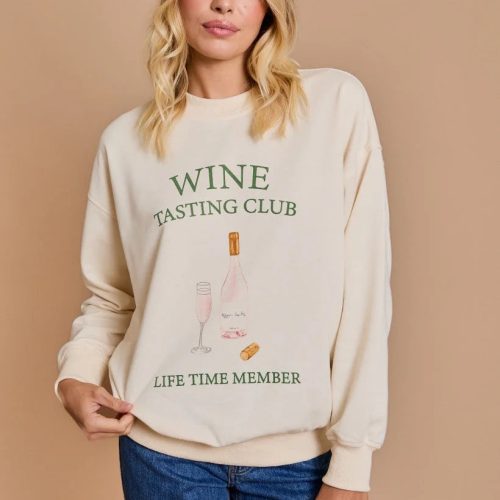 Cream-colored sweatshirt with Wine Tasting Club Lifetime Member text in womens boho clothes