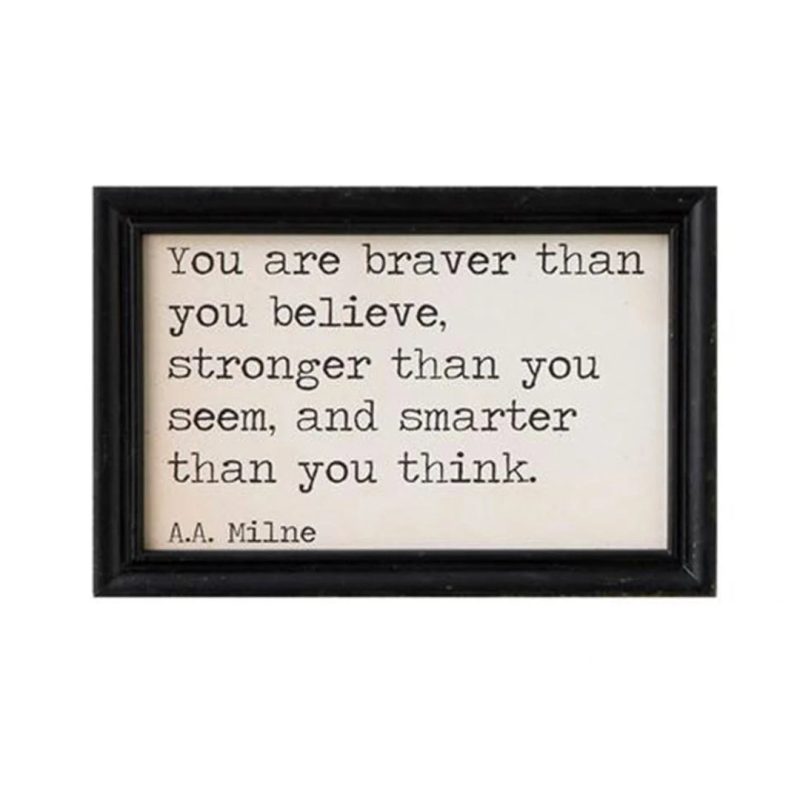 trendy bohemian framed picture quote you are braver than believe 242